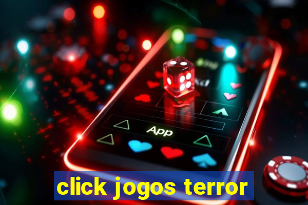 click jogos terror